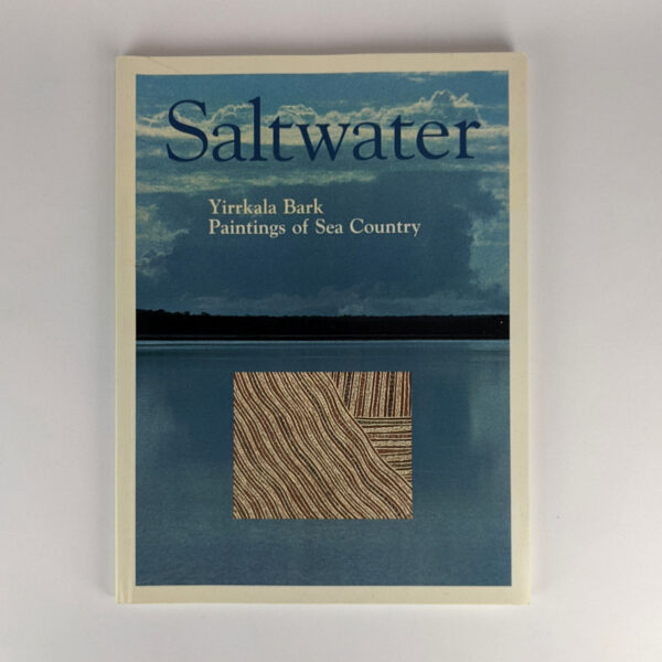 Saltwater: Yirrkala Bark Paintings of Sea Country