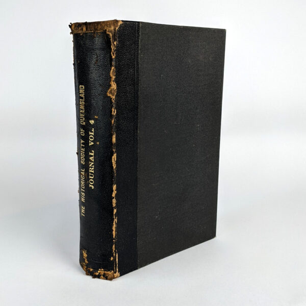 The Historical Society of Queensland Journal Vol. IV TOGETHER WITH Evolution of the Merino