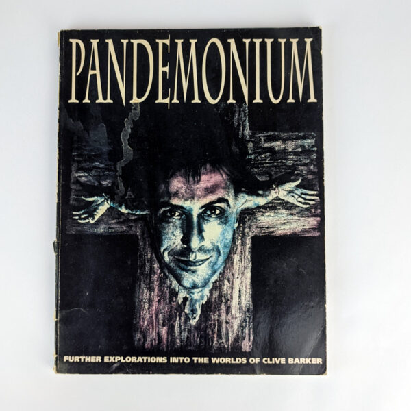 Pandemonium: Further Explorations into the World of Clive Barker