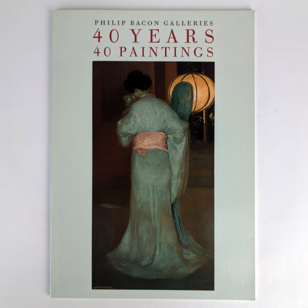 40 Years 40 Paintings: An Anniversary Loan Exhibition