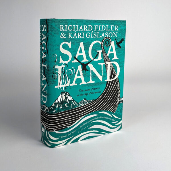 Saga Land: The Island of Stories at the Edge of the World