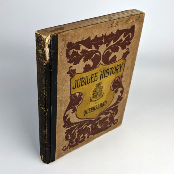 Jubilee History of Queensland: A Record of Political, Industrial, and Social Development - Image 8