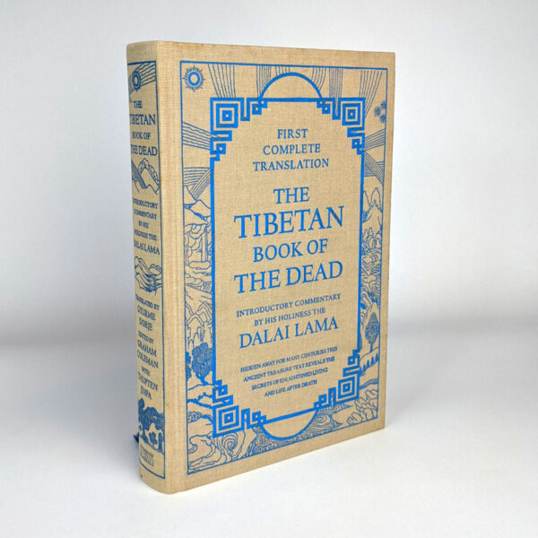 The Tibetan Book of the Dead: The Great Liberation by Hearing in the Intermediate States