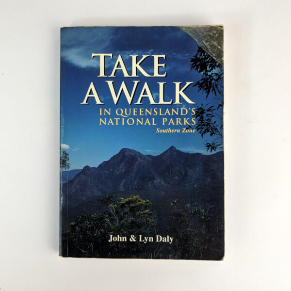 Take A Walk in Queensland's National Parks: Southern Zone