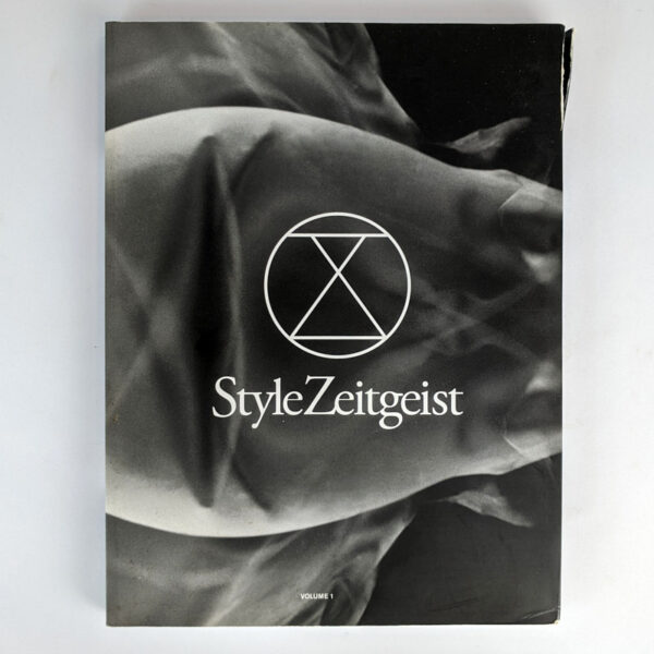 Style Zeitgeist Volume 1