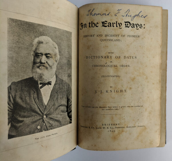 In The Early Days: History and Incident of Pioneer Queensland; - Image 2