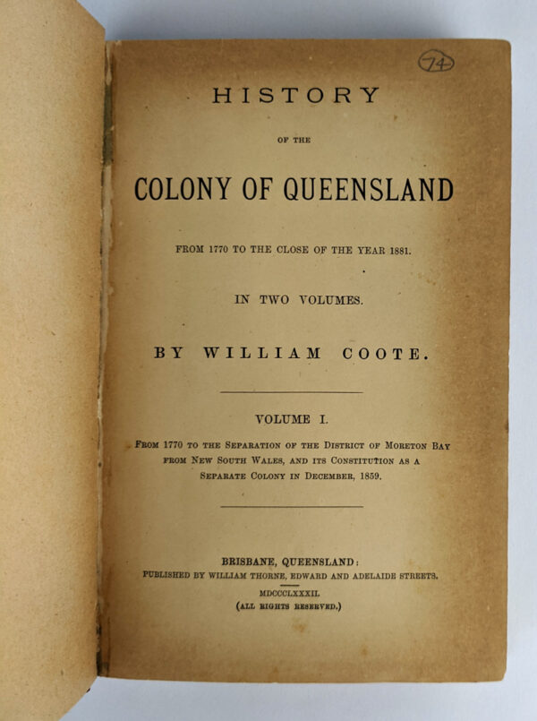History of the Colony of Queensland from 1770 to the Close of the Year 1881 - Image 4