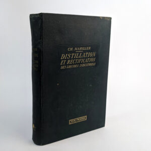 Distillation et Rectification des Liquides Industriels