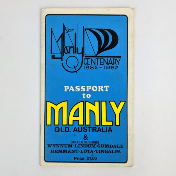 Passport to Manly QLD. Australia & Sister Suburbs Wynnum, Lindum, Gumdale, Hemmant, Lota, Tingalpa