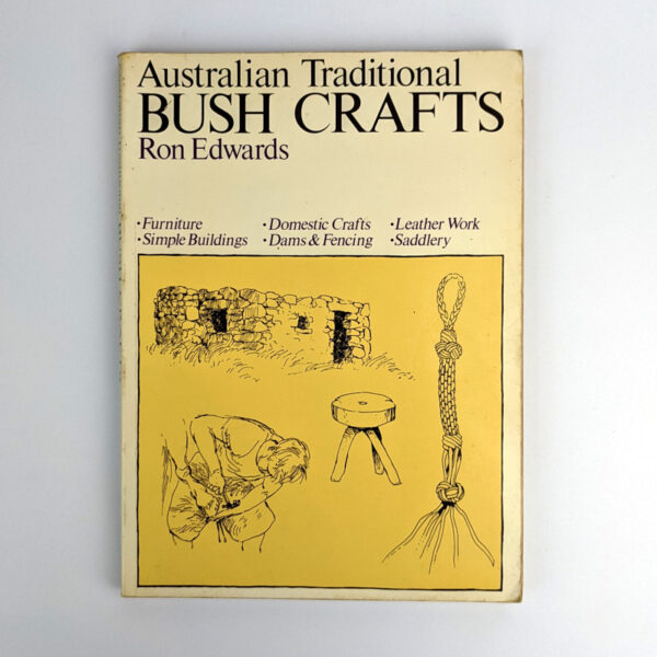 Australian Traditional Bush Crafts