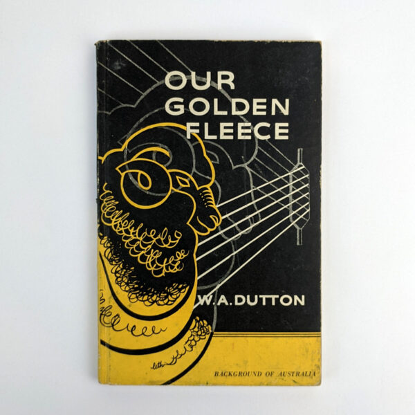 Our Golden Fleece: Background of Australia