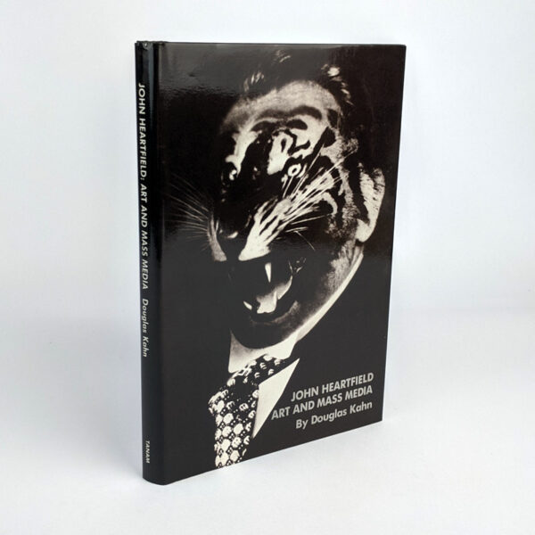 John Heartfield: Art and Mass Media