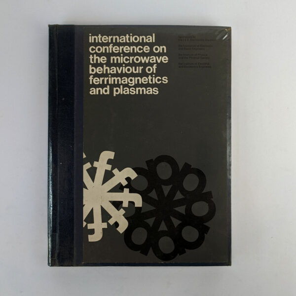 International Conference on the Microwave Behaviour of Ferrimagnetics and Plasmas: Addendum to Conference Publication