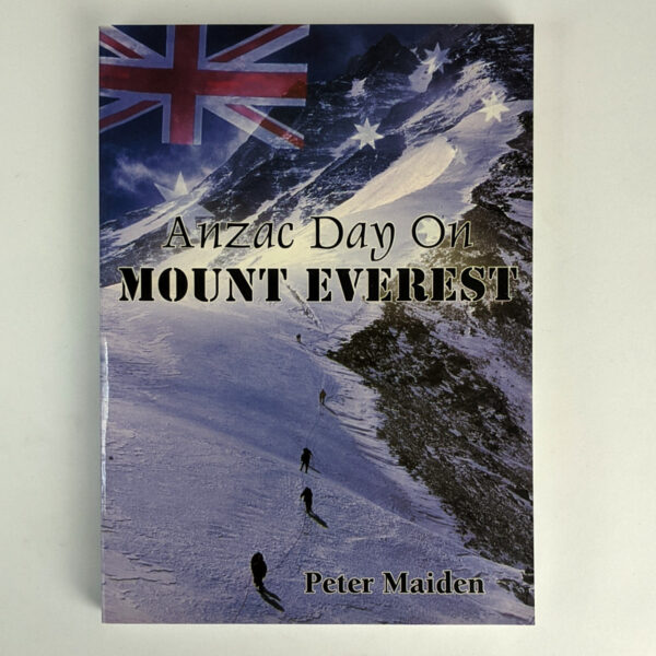 Anzac Day on Mount Everest: A Triumph