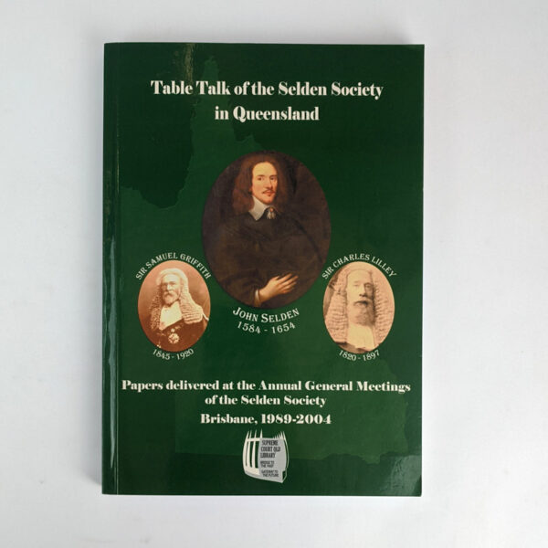 Table Talk of the Selden Society in Queensland
