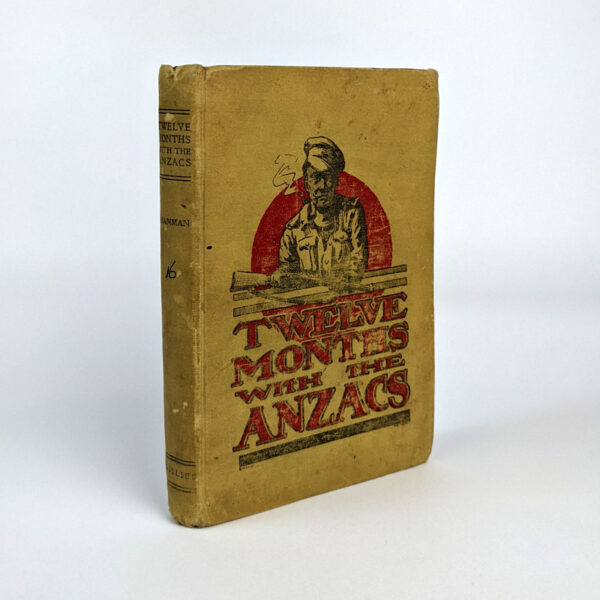 Twelve Months with the ANZACS