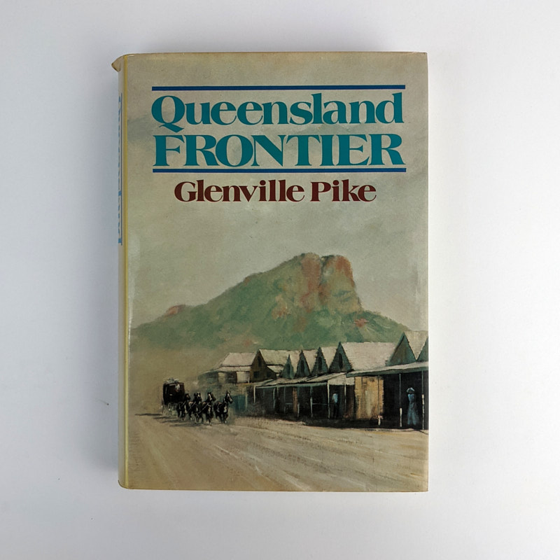 Queensland Frontier - The Book Merchant Jenkins