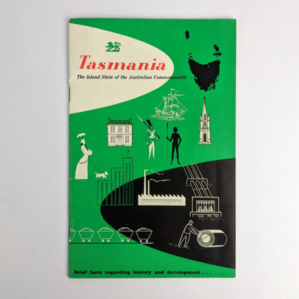 Tasmania: The Island State of the Australian Commonwealth