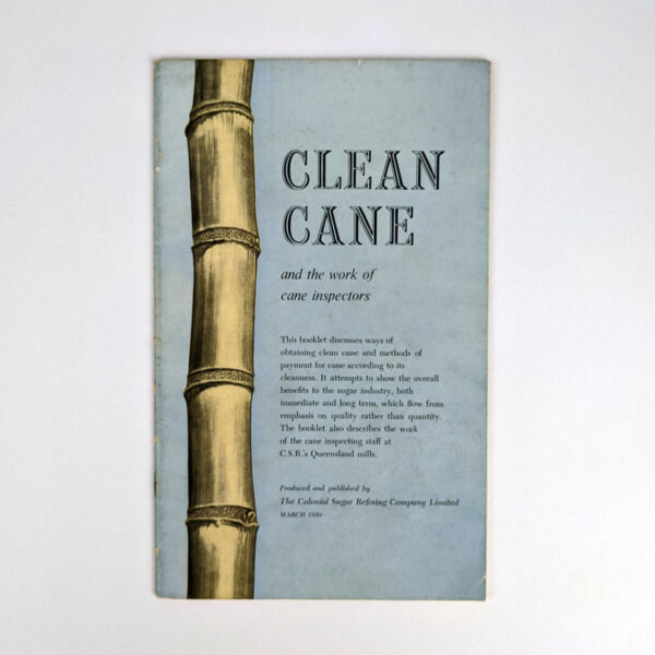 Clean Cane and the Work of Cane Inspectors