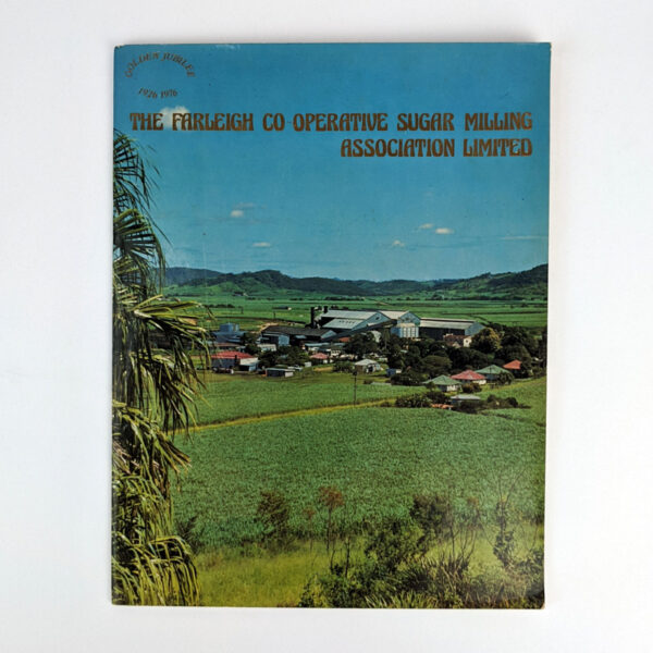 The Farleigh Co-operative Sugar Milling Association Limited