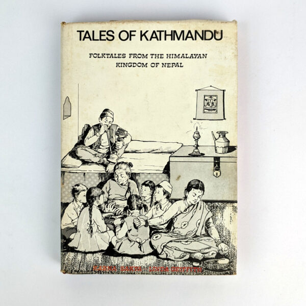 Tales of Kathmandu: Folktales from the Himalayan Kingdom of Nepal