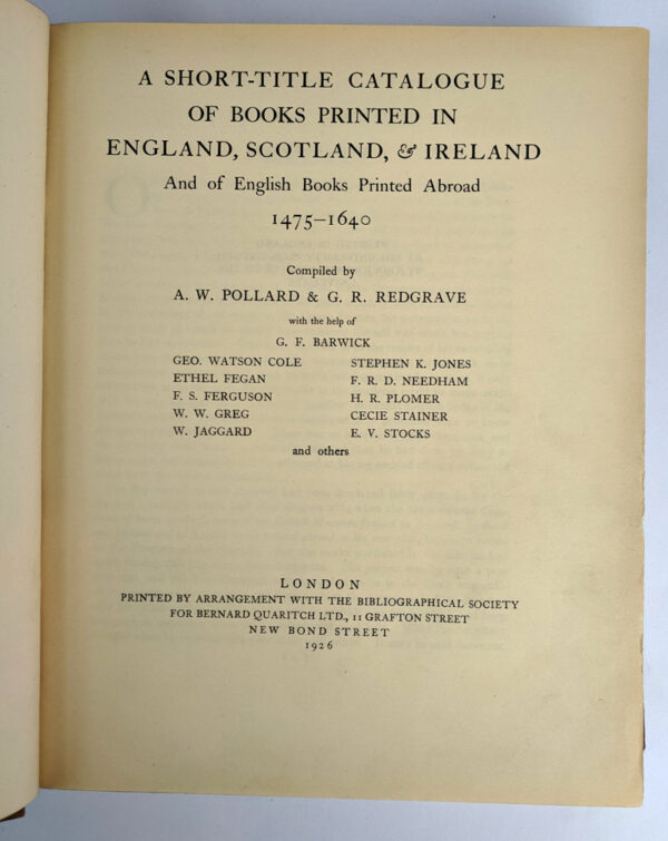 A Short-Title Catalogue of Books Printed in England, Scotland, & Ireland And of English Books Printed Abroad, 1475-1640 - Image 2