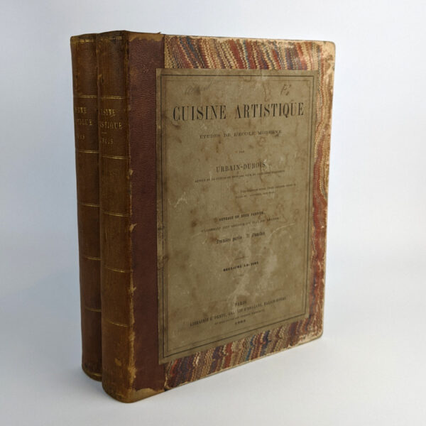Cuisine Artistique: Etudes de L'Ecole Moderne (2 Volumes)