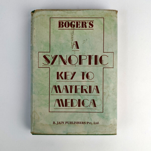 A Synoptic Key to the Materia Medica (A Treatise for Homoeopathic Students)