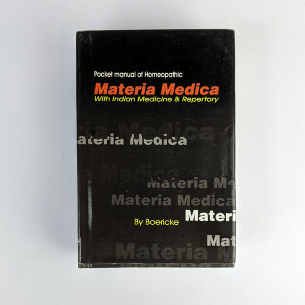 Pocket Manual of Homoeopathic Materia Medica Comprising the Characteristic and Guiding Symptoms of All Remedies (Clinical and Pathogenetic)