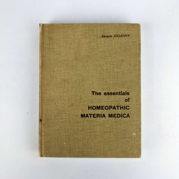 The Essentials of Homeopathic Materia Medica