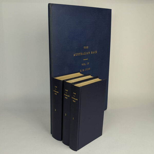 The Australian Race: Its Origin, Languages, Customs, Place of Landing in Australia, and the Routes by Which it Spread Itself Over That Continent (4 Volumes)