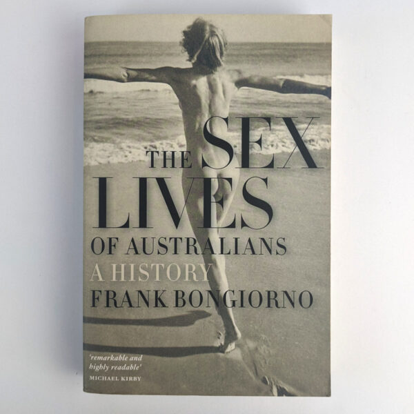 The Sex Lives of Australians: A History