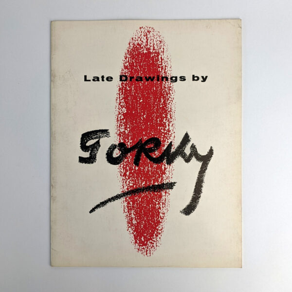 Late Drawings by Gorky