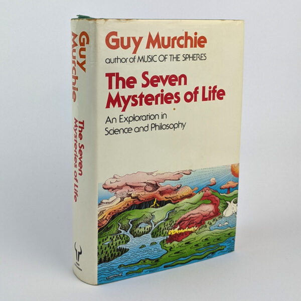 The Seven Mysteries of Life: An Exploration in Science and Philosophy
