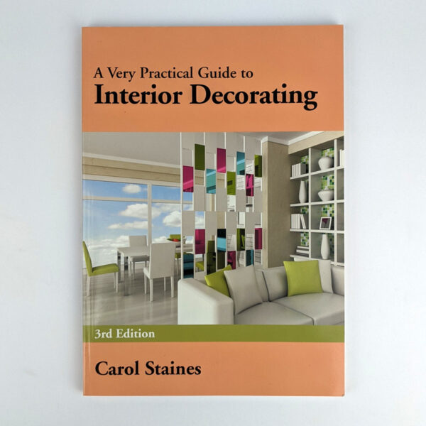 A Very Practical Guide to Interior Decorating