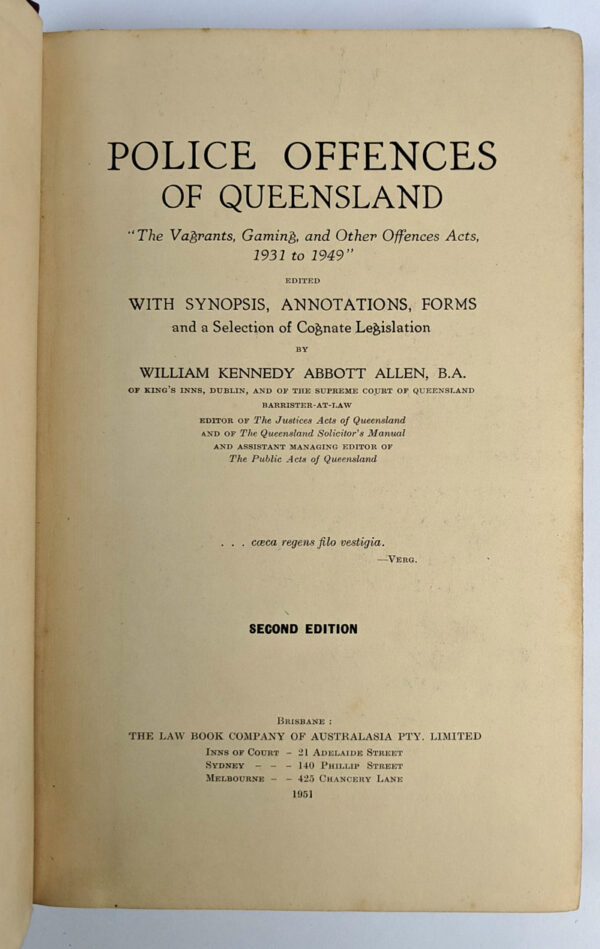 Police Offences of Queensland: The Vagrants, Gaming, and Other Offences Acts, 1931 to 1949 - Image 2
