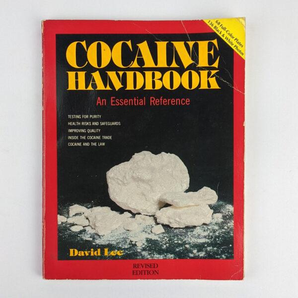Cocaine Handbook: An Essential Reference