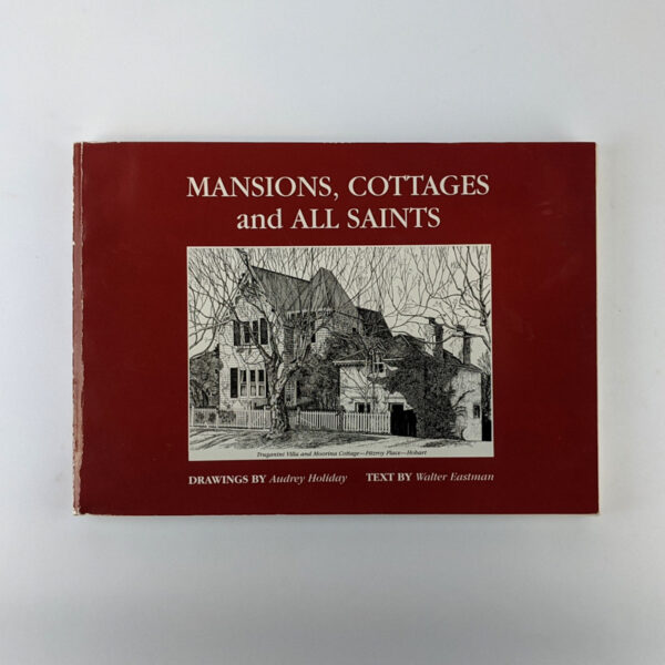 Mansions, Cottages and All Saints