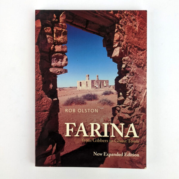 Farina: From Gibbers to Ghost Town