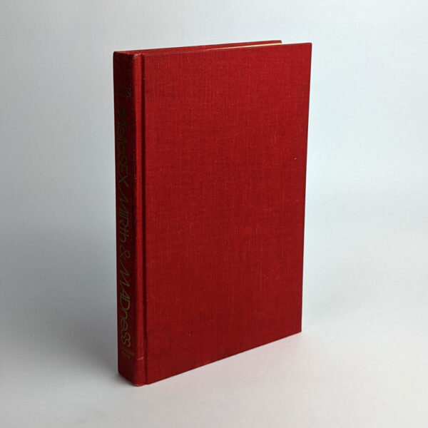 Metasex, Mirth & Madness: Erotic Tales of the Absurdly Real