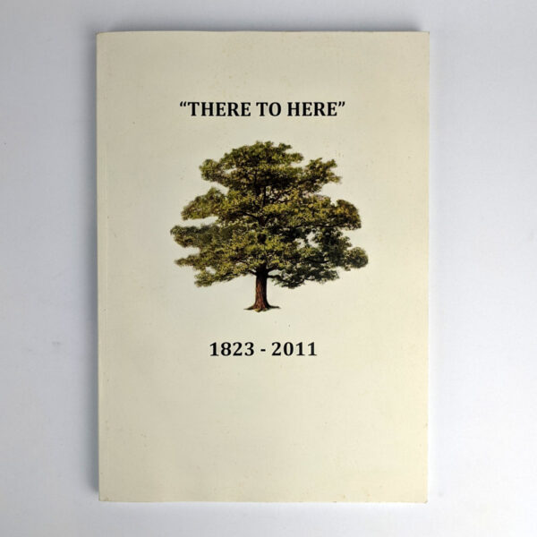 There to Here, 1823-2011: Garner Family Tree