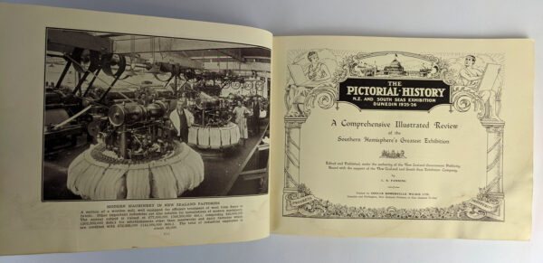 New Zealand: The Britain of the South / The Pictorial History, N.Z. and South Seas Exhibition, Dunedin, 1925-26: A Comprehensive Illustrated Revise of the Southern Hemisphere's Greatest Exhibition - Image 4