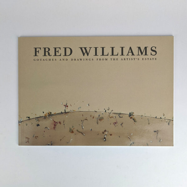 Fred Williams: Gouaches and Drawings from the Artist's Estate