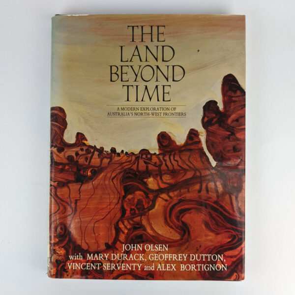 The Land Beyond Time: A Modern Exploration of Australia's North-West Frontiers