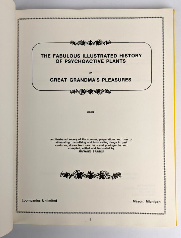 The Fabulous Illustrated History of Psychoactive Plants or Great Grandma's Pleasures - Image 3
