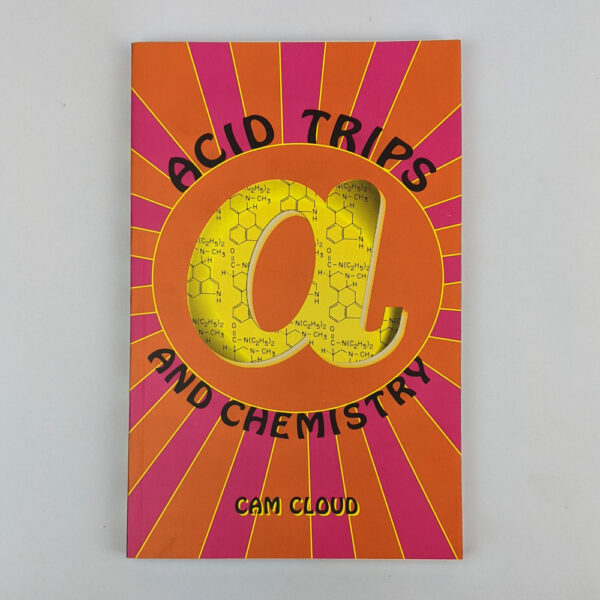 Acid Trips And Chemistry