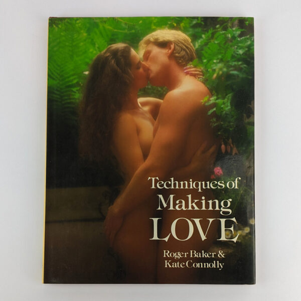 Techniques of Making Love