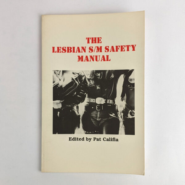 The Lesbian S/M Safety Manual