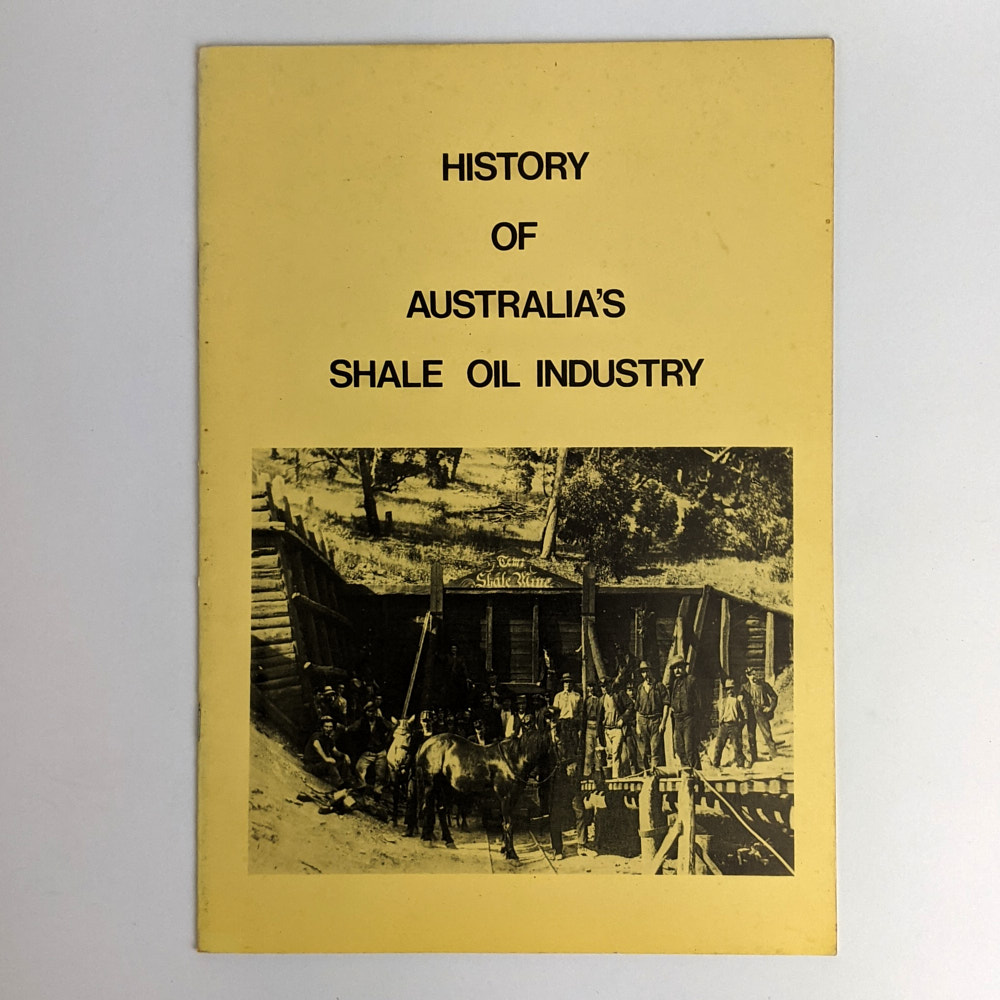 History of Australia’s Shale Oil Industry The Book Merchant Jenkins