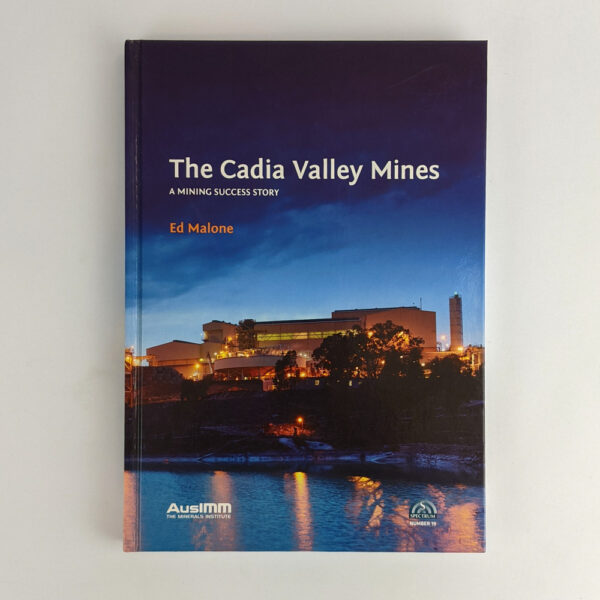 The Cadia Valley Mines: A Mining Success Story